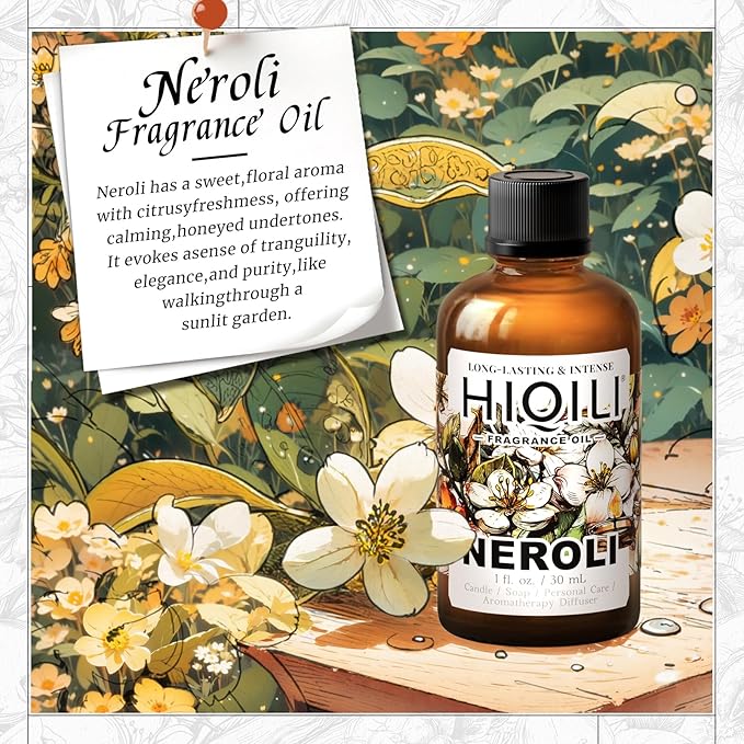 HIQILI Neroli Fragrance Oil for Candle, Soap and Perfume Making, Add to Body Lotion and Handcream, Essential Oil Diffuser Use - 1 Fl Oz HIQILI