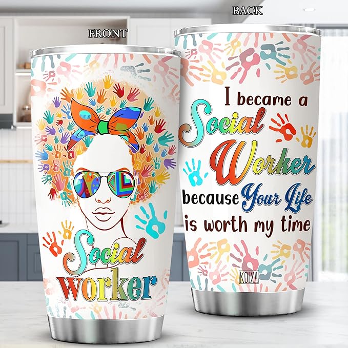 I Became A Social Worker Because Your Life Is Worth My Time Stainless Steel Tumbler With Lid Social Worker Gifts For Women Insulated Travel Cup MSW LCSW Gift For Birthday - Bloomnest