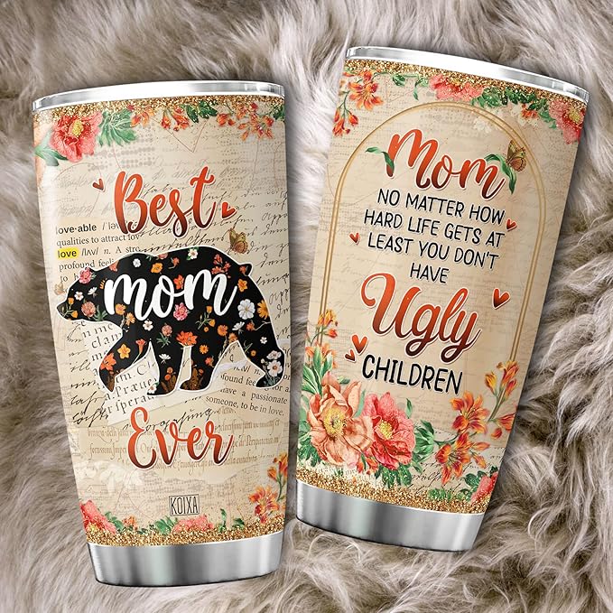 Mama Bear Tumbler With Lid Mom No Matter How Hard Life Gets At Least You Dont Have Ugly Children Mothers Day Coffee Cup 20oz Vintage Floral Print Flower Lover Gift For Mother - Bloomnest